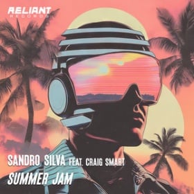SANDRO SILVA FEAT. CRAIG SMART - SUMMER JAM